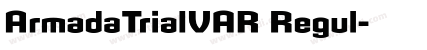 ArmadaTrialVAR Regul字体转换